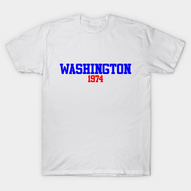 Washington 1974 T-Shirt by GloopTrekker